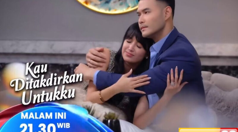 sinopsis sinetron kau ditakdirkan untukku eps 20 ancaman fuad bagi alya dan nisa