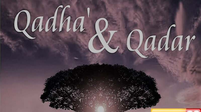 10 hikmah beriman kepada qadha dan qadar apa saja