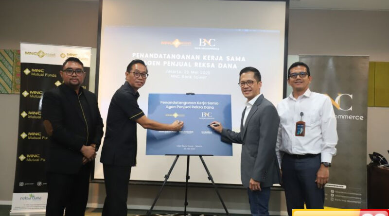 mnc asset dan bank neo commerce sinergi perkuat pemasaran reksa dana