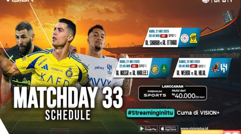 pekan 33 roshn saudi league penentuan nasib berlanjut link streaming di vision