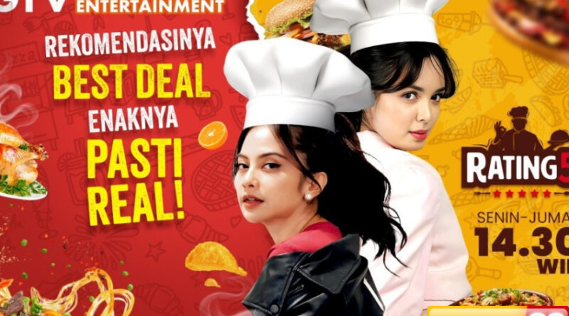 rekomendasi makanan yang rasanya amazing rating 5 gtv siap kasih list kuliner yang chef approved