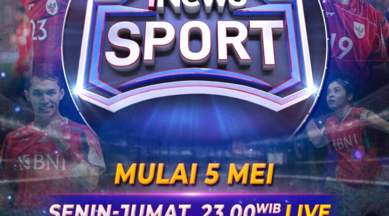 saksikan program baru bertajuk inews sport mulai 5 mei senin jumat pukul 2300wib 1