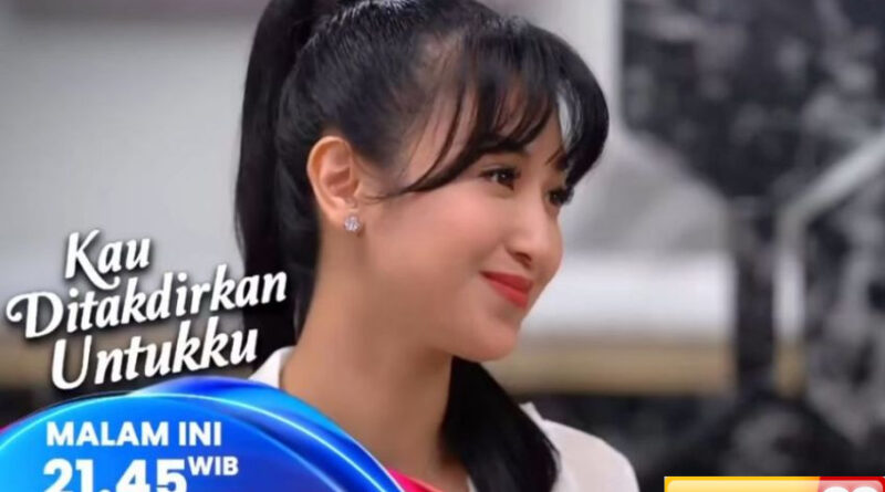 sinopsis layar drama indonesia kau ditakdirkan untukku eps 40 dara bongkar rahasia alya