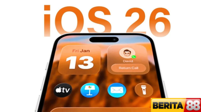 ios 26 diumumkan intip kecanggihannya