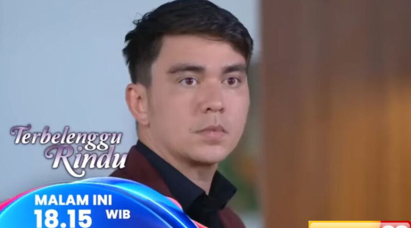 sinopsis layar drama indonesia terbelenggu rindu eps 285 rencana misterius bram