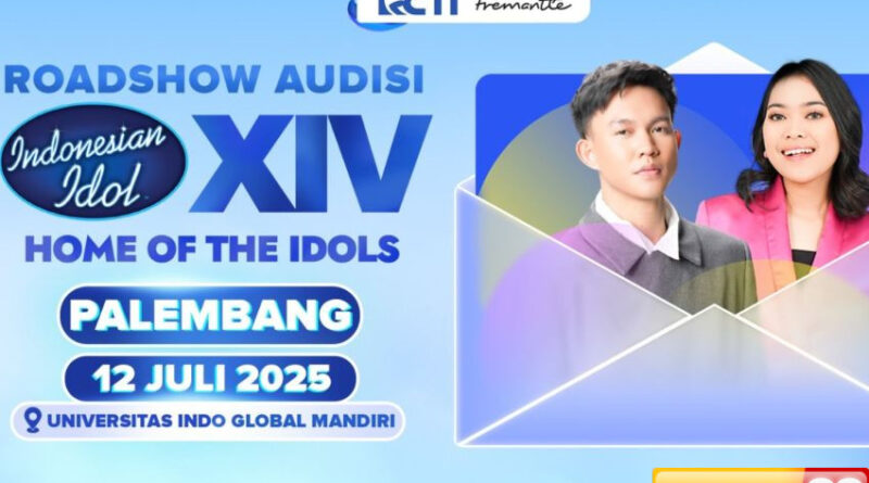 palembang saatnya kamu tunjukan potensimu di audisi indonesian idol xiv
