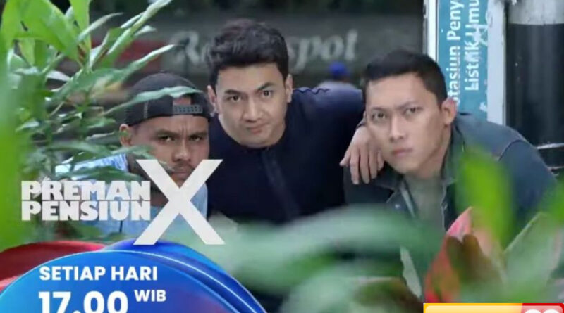 sinopsis layar drama indonesia preman pensiun x eps 18b misteri hilangnya didan