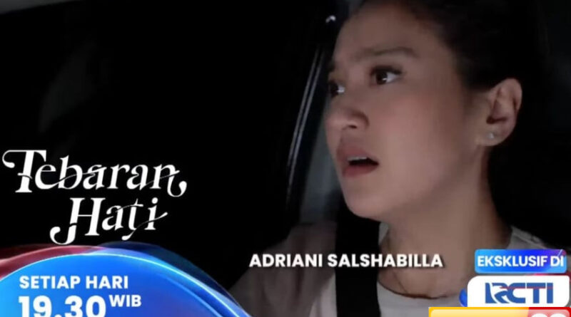 sinopsis layar drama indonesia tebaran hati eps 57 armand diserang bom molotov
