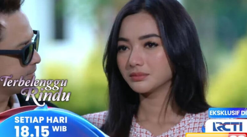 sinopsis layar drama indonesia terbelenggu rindu eps 319 nadine berulah diandra menuduh amira celakai damar
